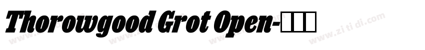 Thorowgood Grot Open字体转换